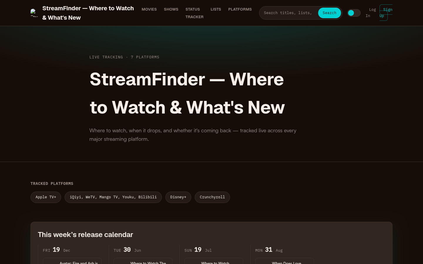 Homepage first screen showing hero section with tagline, tracked platforms (Apple TV+, Disney+, Crunchyroll, etc.), this week's release calendar, trending now section, and recent s